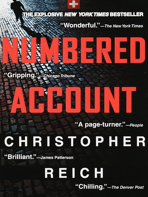 Title details for Numbered Account by Christopher Reich - Available